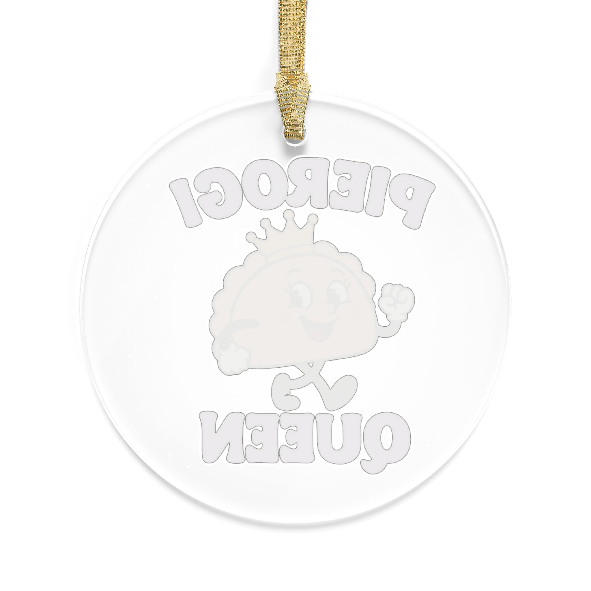 Pierogi Queen Acrylic Ornament – Cute Crowned Dumpling Holiday Decoration